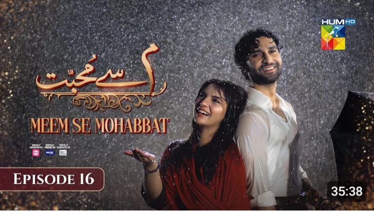 Meem Sa Muhabat Episode 16-06 February 2025