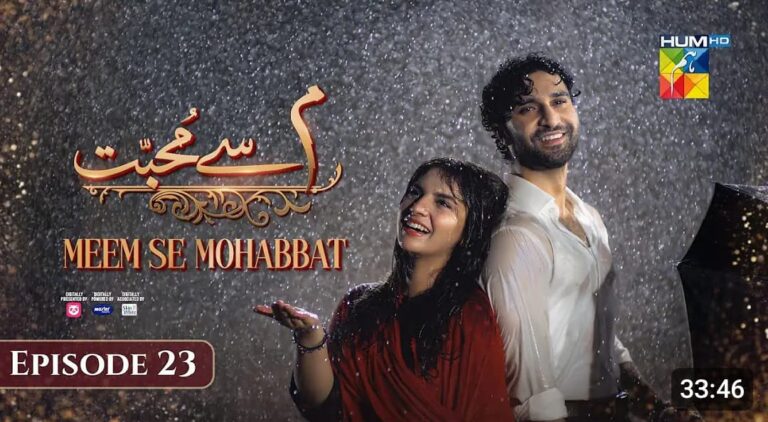 Meem sa Muhabat Episode 23-5 March 2025